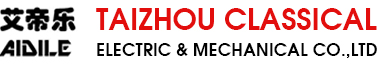 Taizhou Classical Electric & Mechanical Co.,Ltd